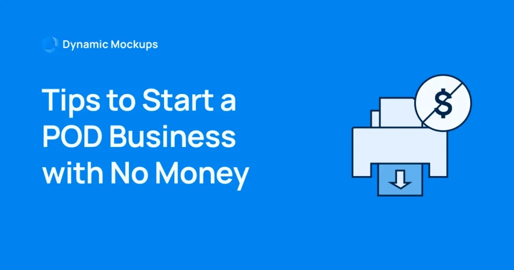 how-to-start-a-print-on-demand-business-with-no-money