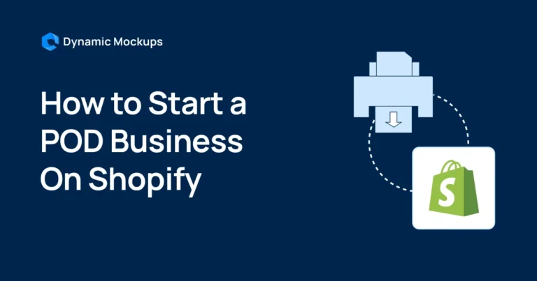 How to Start a Print-On-Demand Business On Shopify?