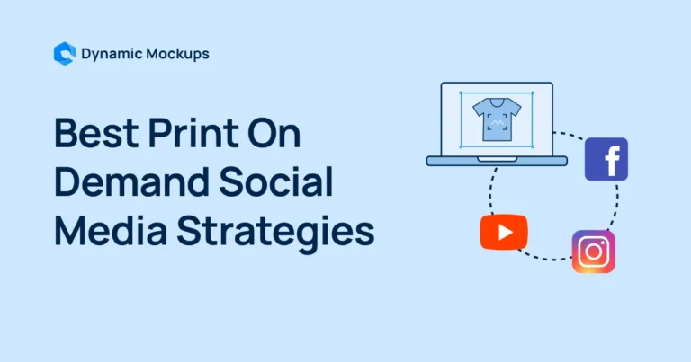 7 Best Print-On-Demand Social Media Strategies for 2025