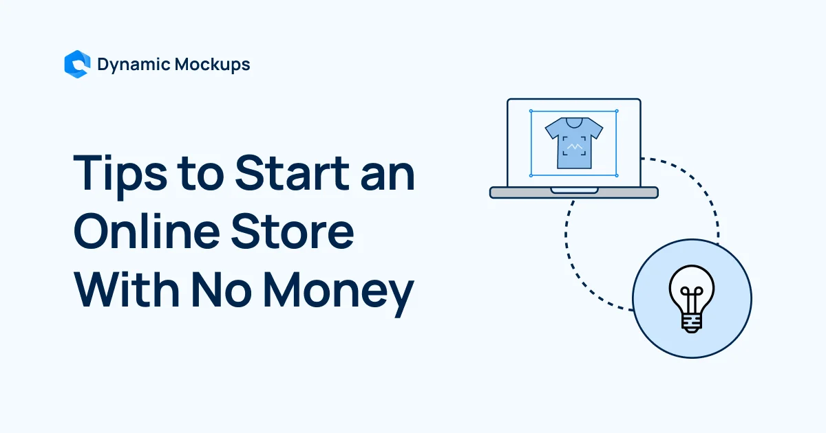 5 Tips to Start an Online Store With No Money in 2025