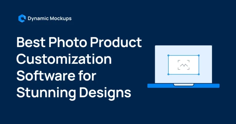 7 Best Photo Product Customization Software in 2025