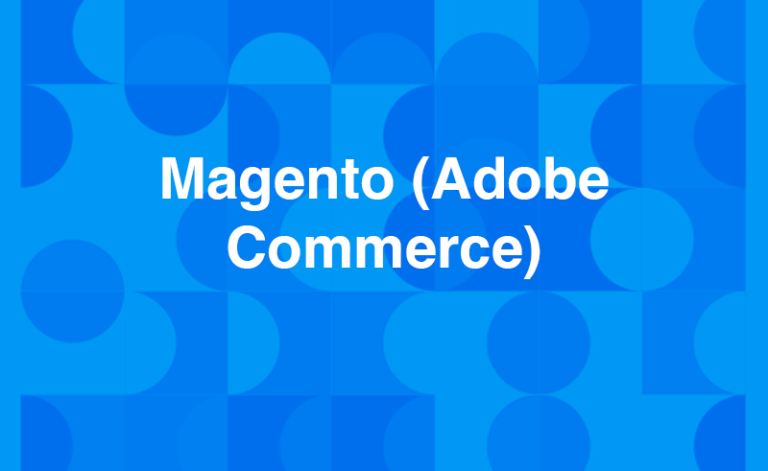 Magento (Adobe Commerce)
