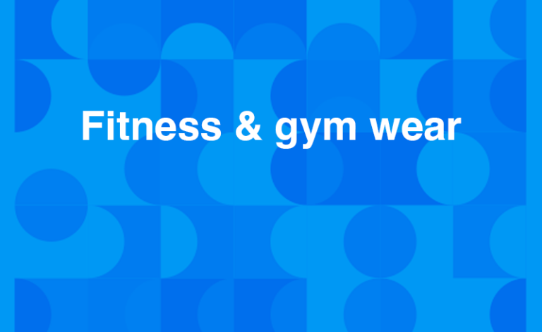 Fitness & gym wear