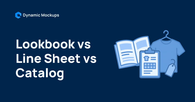 Lookbook vs Line Sheet vs Catalog: What’s the Difference? [2026]